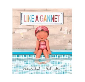 Like a Gannet - Kirsten Ealand & Deb Hudson